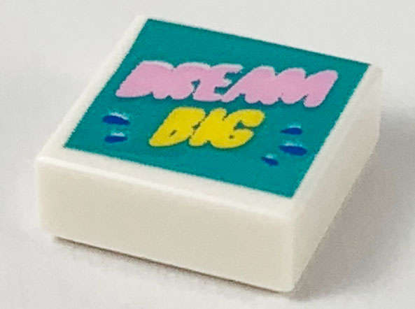 Lego (N) ~ Tile 1 x 1 with Bright Pink 'DREAM' Yellow 'BIG' and Blue Drops on Dark Turquoi ~ [White]
