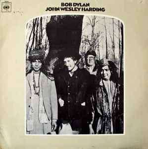 John Wesley Harding, Bob Dylan - Vinyl LP