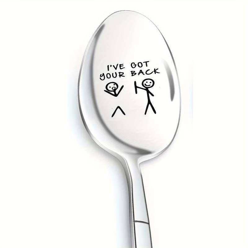 1pc Stainless Steel Spoon Laser Engraved Spoon Long Handle Spoon I've Got Your Back Funny Be