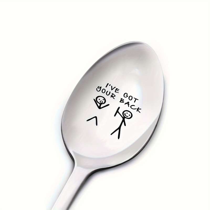 1pc Stainless Steel Spoon Laser Engraved Spoon Long Handle Spoon I've Got Your Back Funny Be