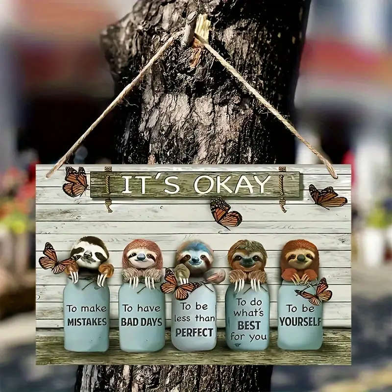 1pc Wooden Sloth and Butterfly Sign It'S Oka Inspirational Wall Art 12.7x19.99cm Pre-Drilled Weather