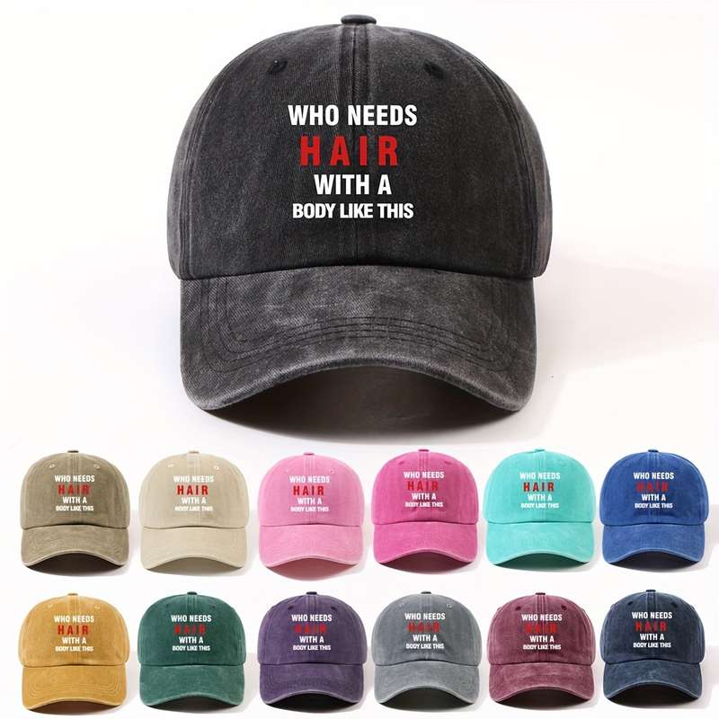 1pc Unisex Polyester Baseball Cap with Who Needs Hair with a Body Like This Slogan Adjustable Cu