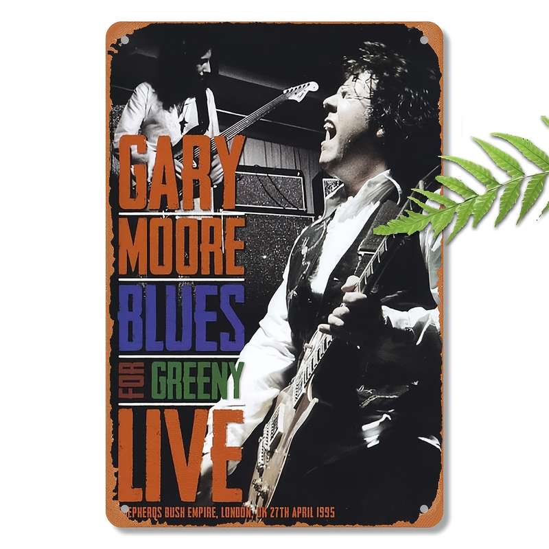 1pc 2D Gary Moore Blues Live Vintage Metal Tin Sign 30.48x20.32 cm Iron Wall Art Poster for Home a