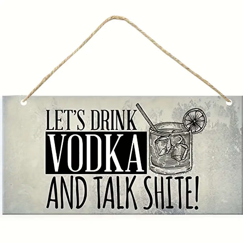 1pc Funny Vodka Quote Wooden Hanging Sign Humorous Man Cave and Home Bar Wall Decor Alcohol Gift Woo