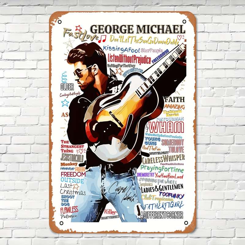 1pc George Michael Iconic Rock Metal Sign Vintage Style Iron Wall Art 20.32x30.48 cm Poster wit