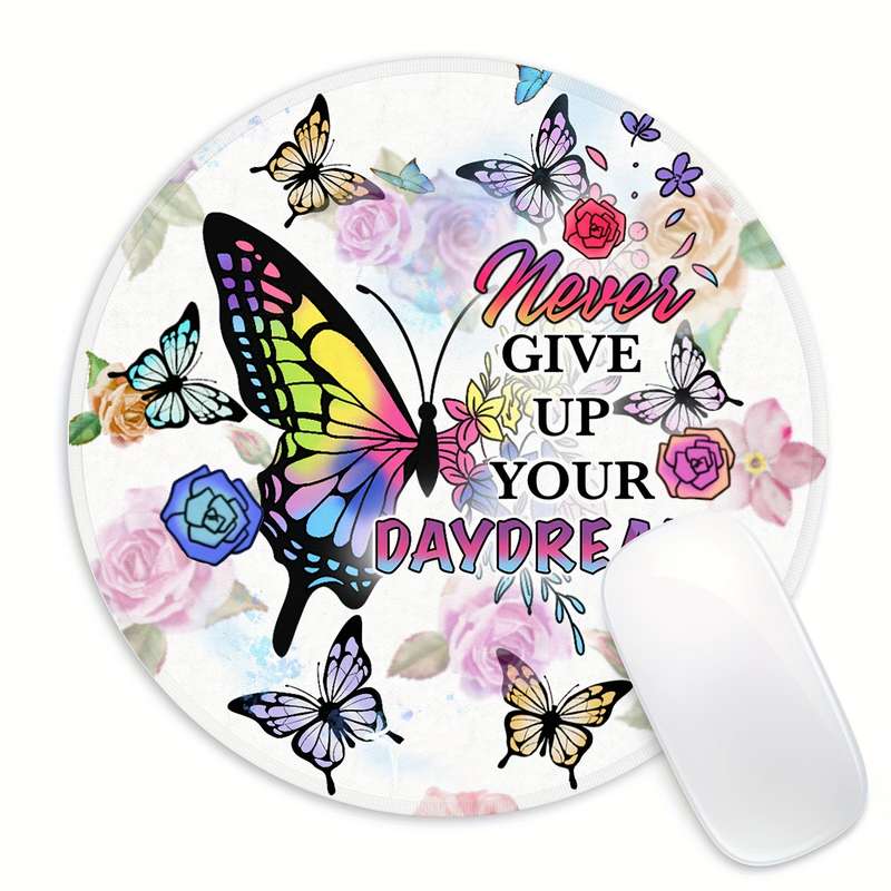 1pc 19.81cm Butterfly Round Mouse Pad with Inspirational Quote Non-Slip Rubber Base Vi