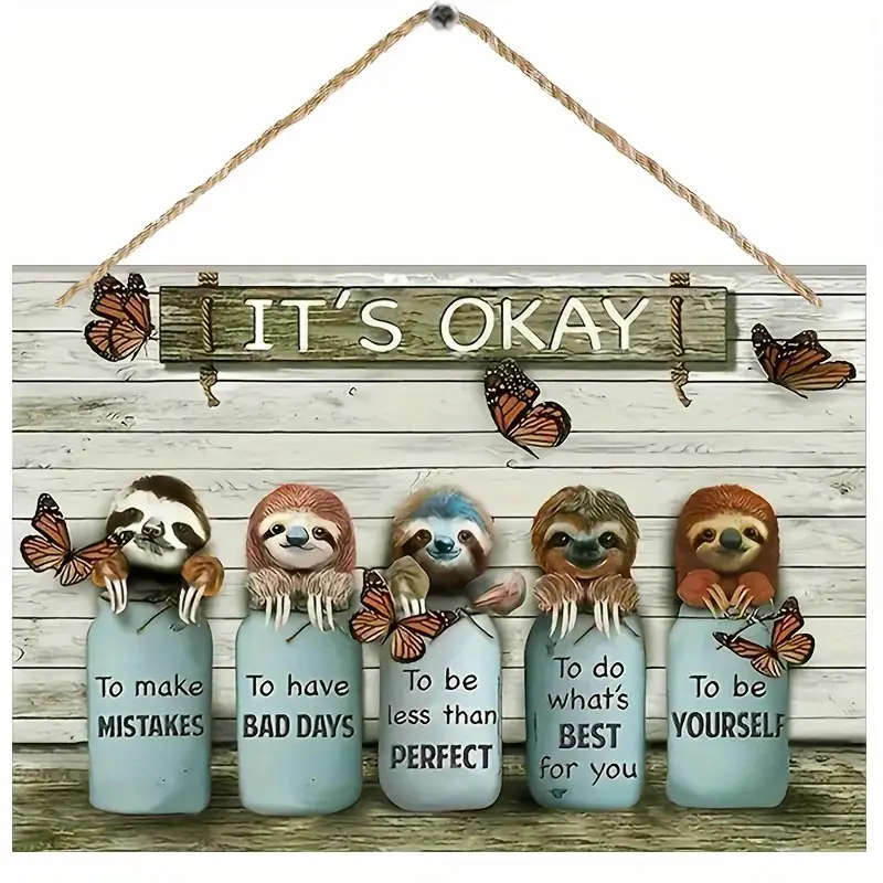 1pc Wooden Sloth and Butterfly Sign It'S Oka Inspirational Wall Art 12.7x19.99cm Pre-Drilled Weather