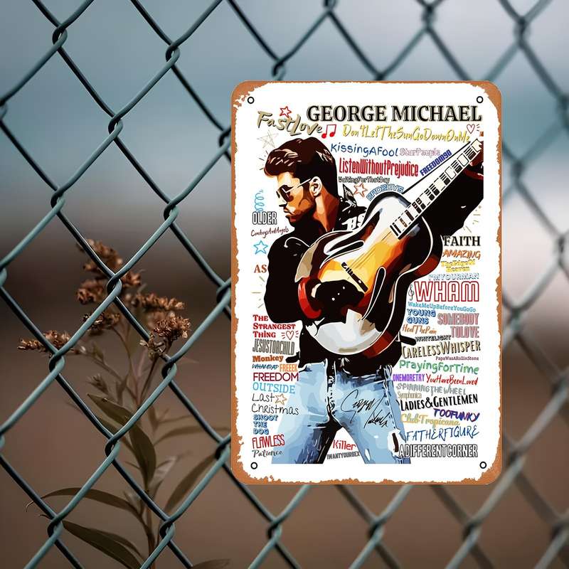 1pc George Michael Iconic Rock Metal Sign Vintage Style Iron Wall Art 20.32x30.48 cm Poster wit