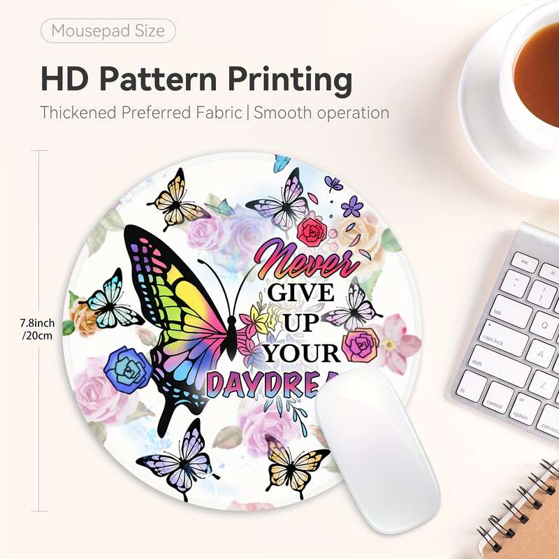 1pc 19.81cm Butterfly Round Mouse Pad with Inspirational Quote Non-Slip Rubber Base Vi