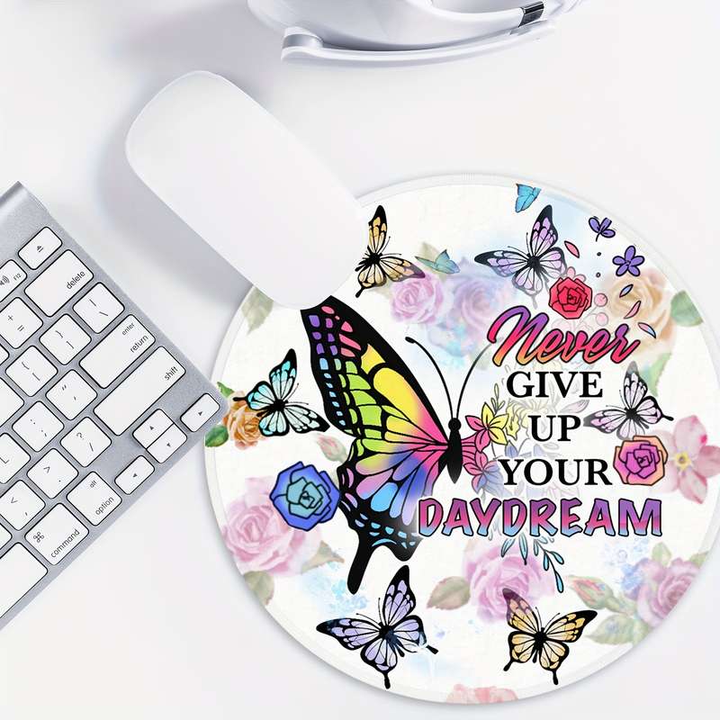 1pc 19.81cm Butterfly Round Mouse Pad with Inspirational Quote Non-Slip Rubber Base Vi