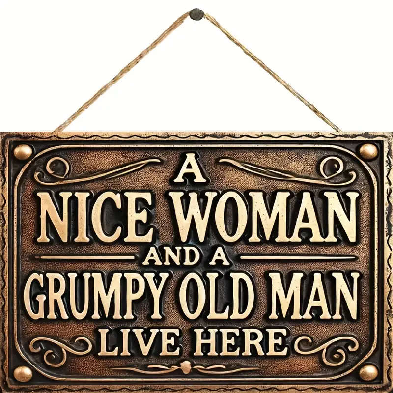 1pc Art Deco Wooden Sign A Nice Woman and a Grumpy Old Man Live Here Vintage Wall Decor Plaque for H
