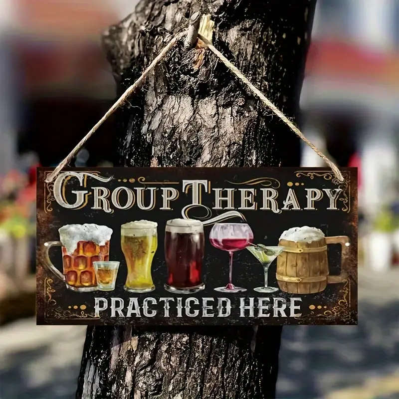 1pc Funny Retro Sense Group Therapy Sign Practice Your Alcohol Yield Here Gift For Men Home Room Bed