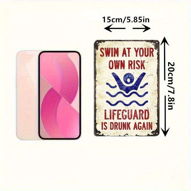 1pc Novelty Swimming Pool Warning Sign Swim At Your Own Risk Lifeguard is Drunk Again' Humorous Wall