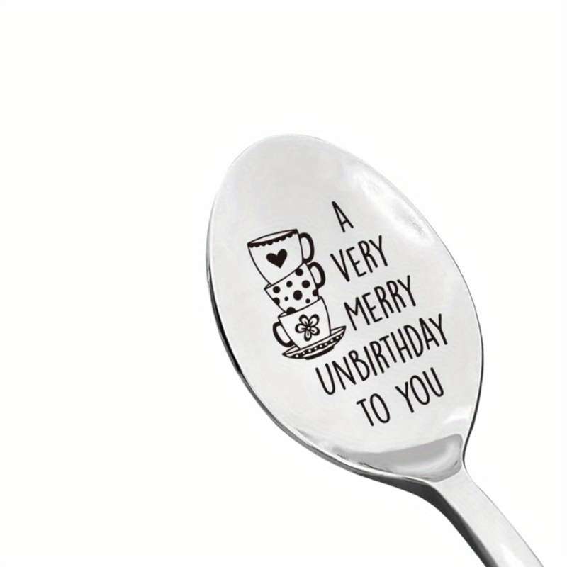 1pc A Very Merry Unbirthday To You Stainless Steel Spoon Best Coffee Tea Dessert Spoon Gifts