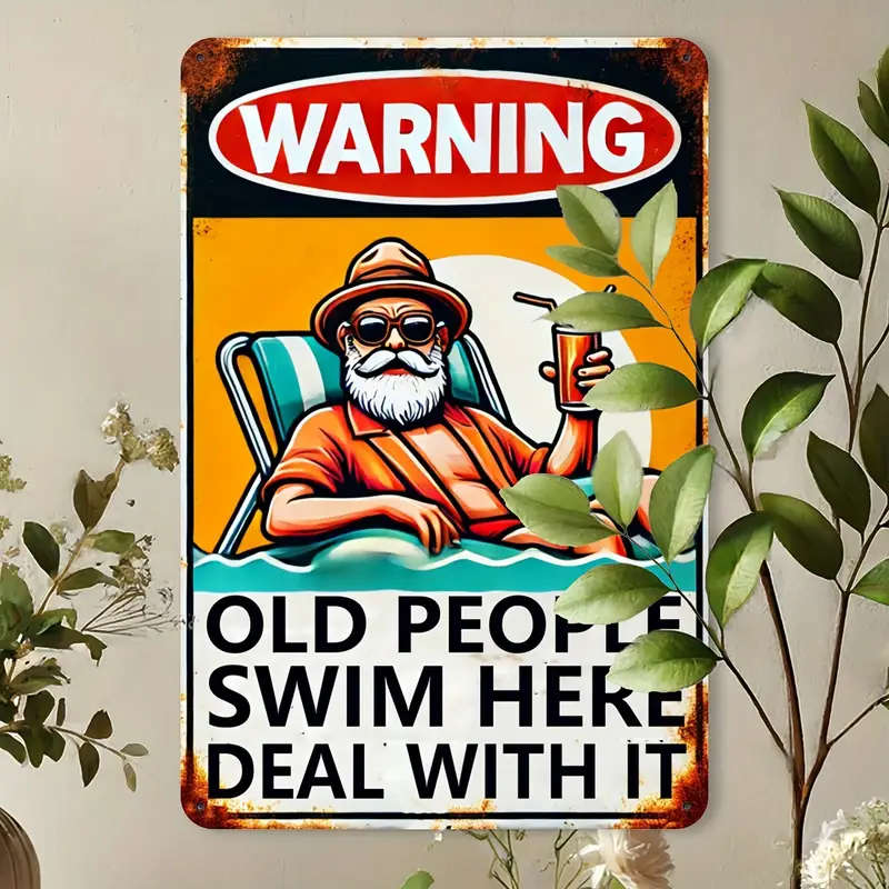 1pc Vintage Old People Swim Here Metal Sign Rustic Iron Wall Decor for Pool Garden Garage for Man Ca