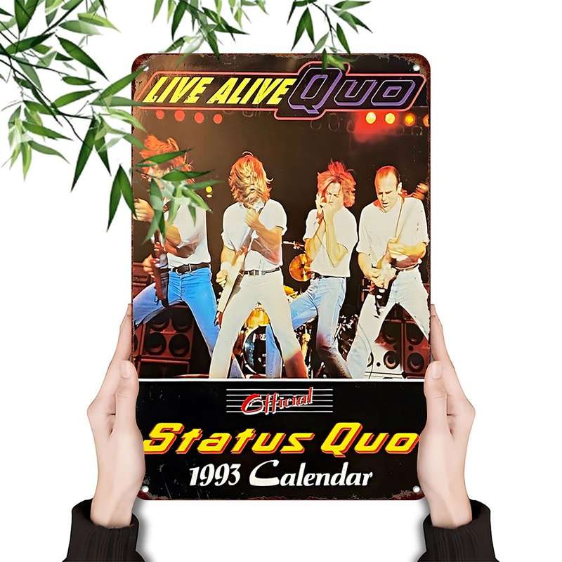 1pc  Status Quo Live Alive 1993 Calendar Metal Tin Sign 20.32cm x 30.48cm Vintage Rock Band