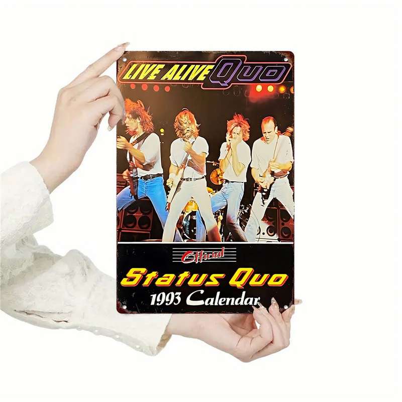 1pc  Status Quo Live Alive 1993 Calendar Metal Tin Sign 20.32cm x 30.48cm Vintage Rock Band