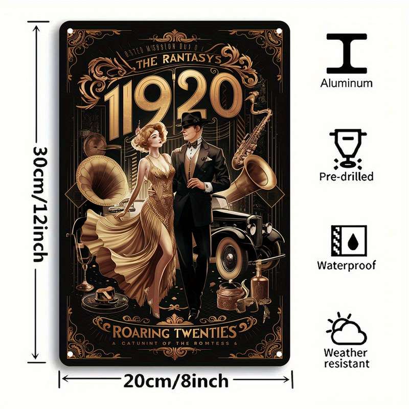1pc 1920s Roaring Twenties Aluminum Wall Art Sign Vintage Style 20.32x30.48 cm Poster with Pre-Dr
