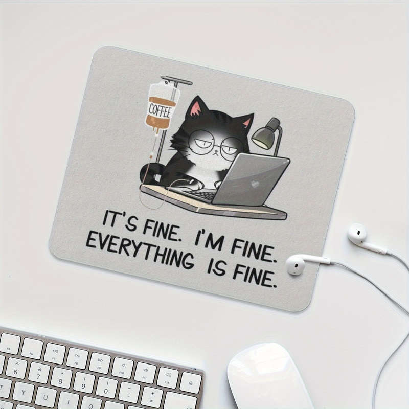 1pc Funny Black Cat Mouse Pad with It's Fine I'm Fine Design 9.45x7.9 Inch Non-Slip R