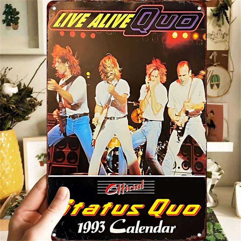 1pc  Status Quo Live Alive 1993 Calendar Metal Tin Sign 20.32cm x 30.48cm Vintage Rock Band
