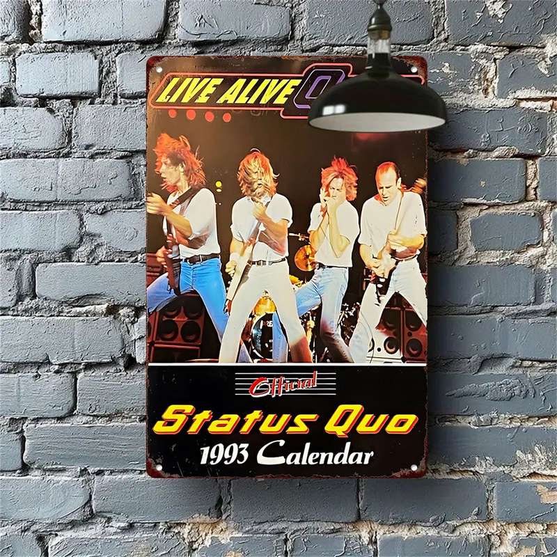 1pc  Status Quo Live Alive 1993 Calendar Metal Tin Sign 20.32cm x 30.48cm Vintage Rock Band