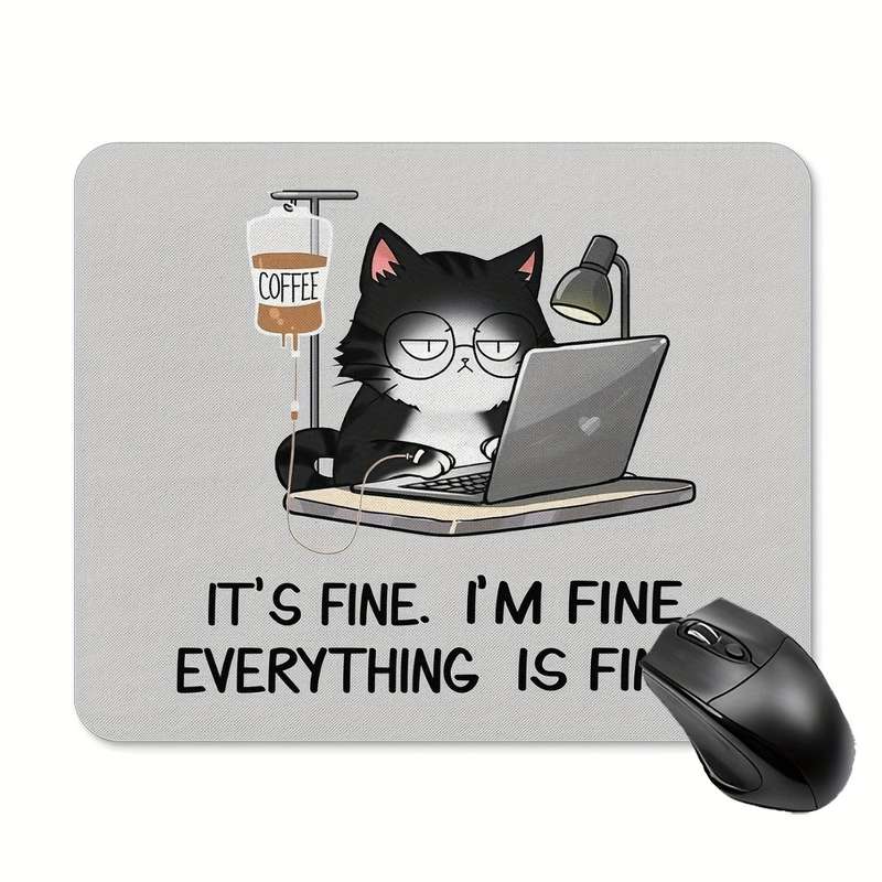 1pc Funny Black Cat Mouse Pad with It's Fine I'm Fine Design 9.45x7.9 Inch Non-Slip R