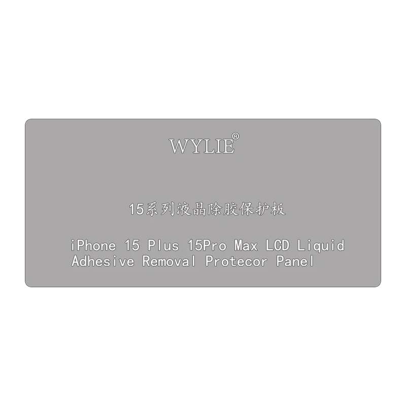 WYLIE LCD Display Screen Glue Removal Protection Board For iPhone 15 Plus / 15 Pro Max
