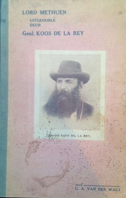 Lord Methuen Uitgeoorle Deur Genl. De la Rey