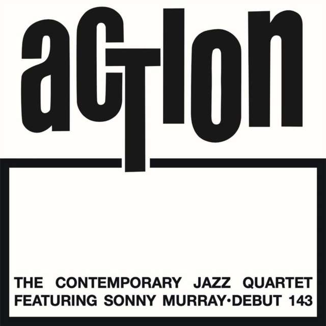 Contemporary Jazz Quartet - Action (Feat. Sonny Murray) (Vinyl)