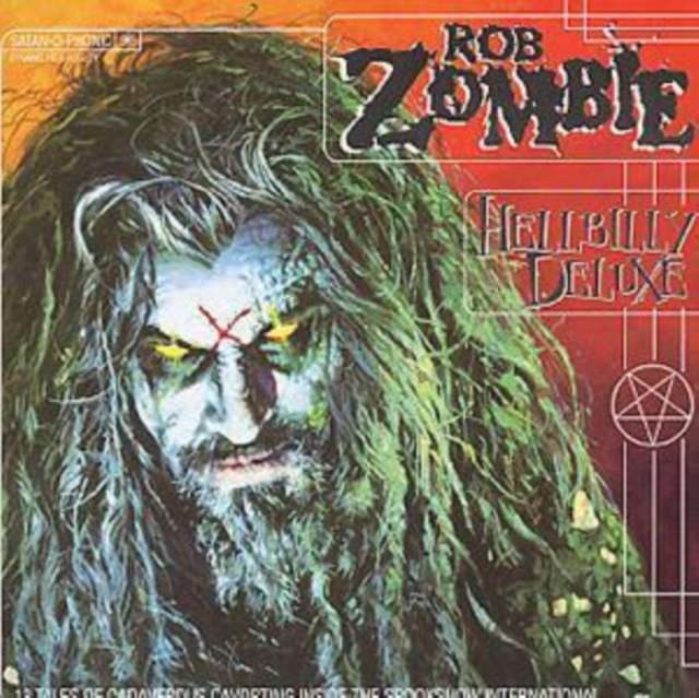 Rob Zombie - Hellbilly Deluxe (CD)