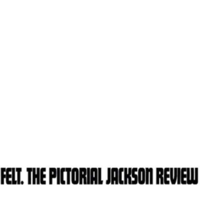 Felt - The Pictorial Jackson Review (Deluxe Remastered Edition) (Vinyl)