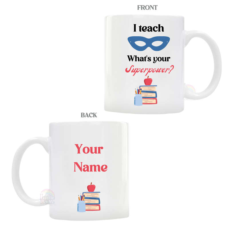 Personalized Superpower Teacher Mug