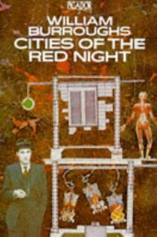 Cities of the Red Night - William Burroughs