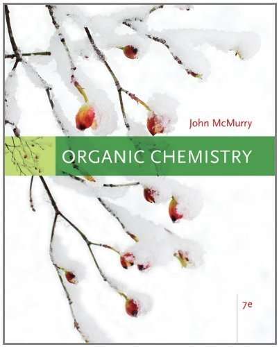 Organic Chemistry 7th edition by McMurry, John E. (2007)