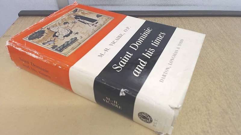 Saint Dominic and His Times