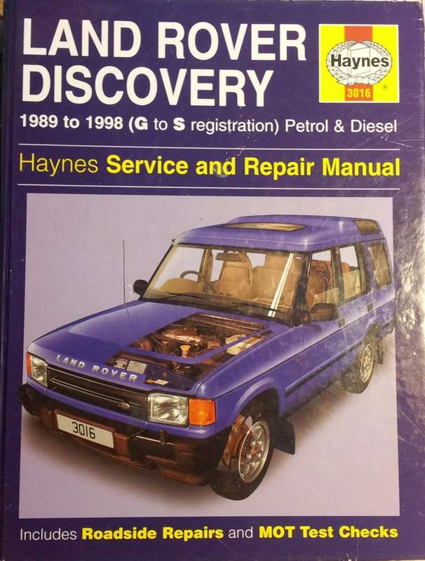 Land Rover Discovery 1989 to 1998 (G to S registration) Petrol & Diesel Service & Repair Manual by R