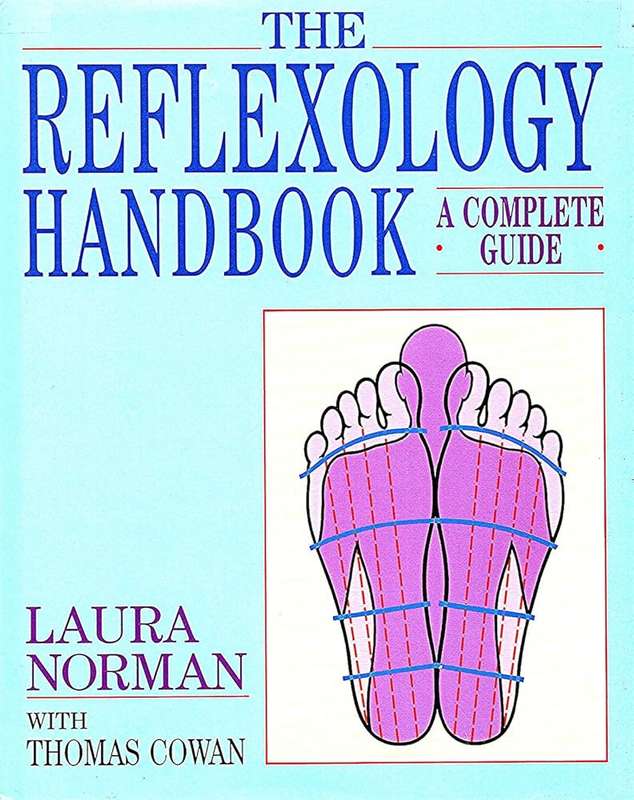 The Reflexology Handbook: A complete guide