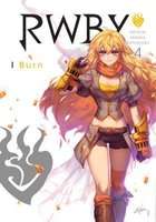 RWBY: Official Manga Anthology, Vol. 4 - I Burn (Paperback)