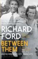 Between Them - Remembering my Parents (Paperback)