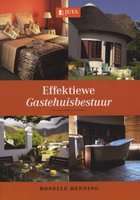 Effektiewe Gastehuisbestuur  (Afrikaans, Paperback)