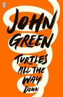 Turtles All the Way Down (Paperback)