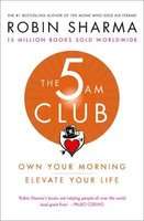 The 5 AM Club - Own Your Morning. Elevate Your Life. (Paperback, Edition)