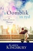 'n Oomblik in Tyd - 'n Baxterfamilie-Roman (Afrikaans, Paperback)