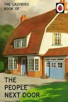 The Ladybird Book of the People Next Door (Hardcover)