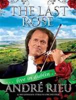 Andre Rieu: The Last Rose - Live in Dublin (DVD)