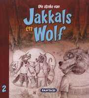 Die Streke Van Jakkals En Wolf (Afrikaans, Paperback)
