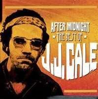 After Midnight (The Best of J.J. Cale) (CD)