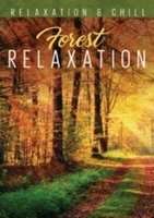 Forest Relaxation (DVD)