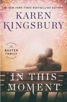The Baxter Family: In This Moment (Hardcover)