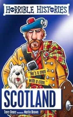Horrible Histories Special: Scotland (Paperback)